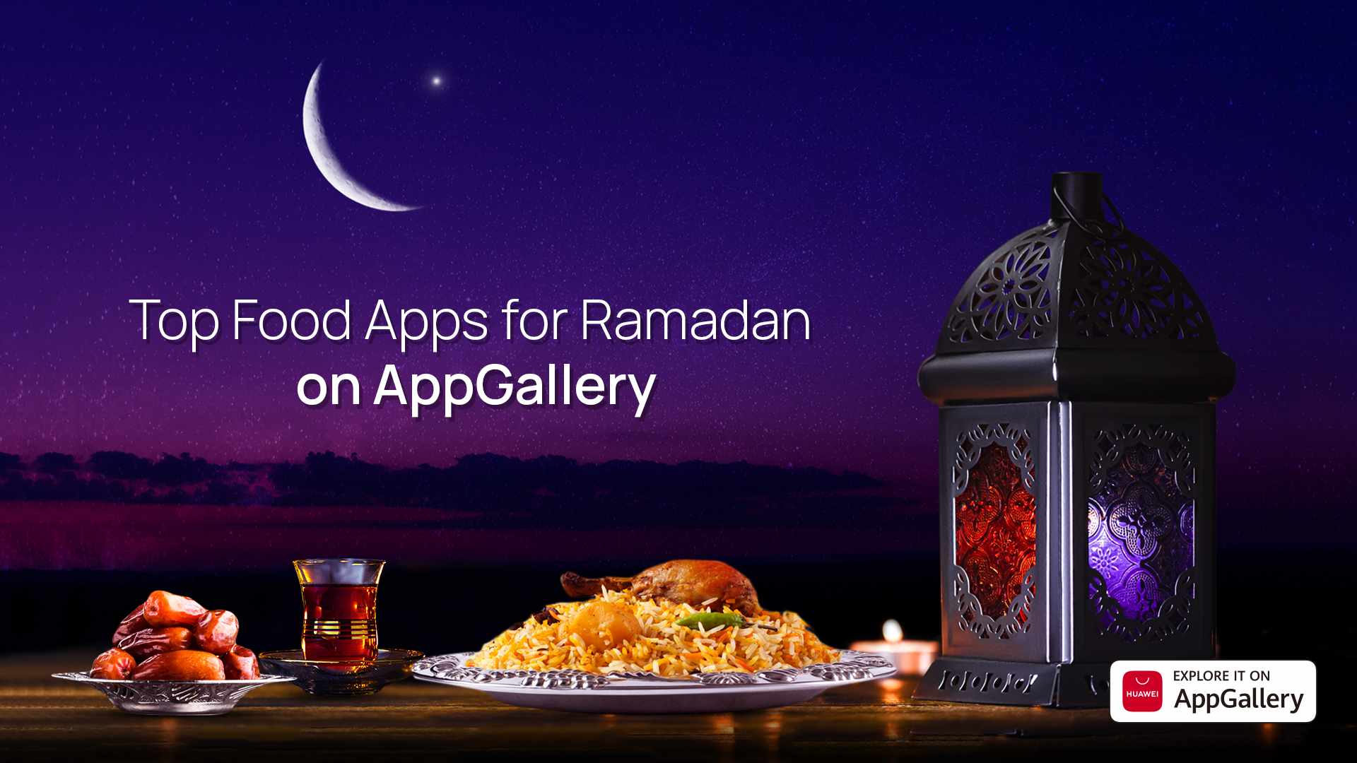 food,apps,ramadan,available,appgallery